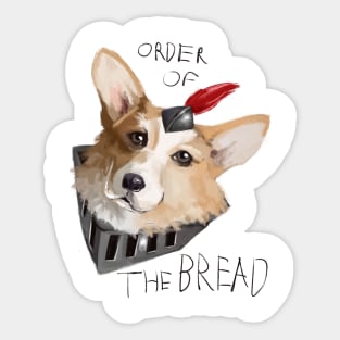 Order of the Bread ! Sticker